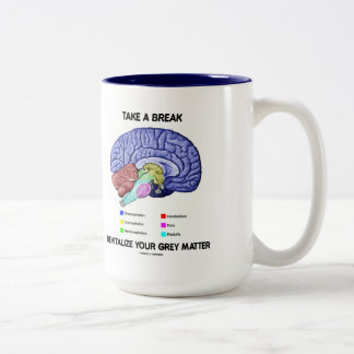 Caneca De Café Em Dois Tons Tome uma ruptura Revitalize sua matéria cinzenta