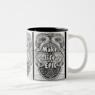 Caneca De Café Em Dois Tons Torne a vida EPIC - citação positiva