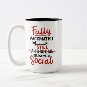 Caneca De Café Em Dois Tons Totalmente Vacinado Antissocial Vacina COVID 19