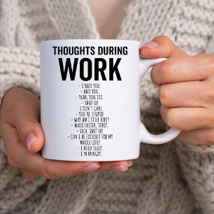 Caneca De Café Em Dois Tons Trabalho Engraçado O colega PENSA DURANTE O TRABAL