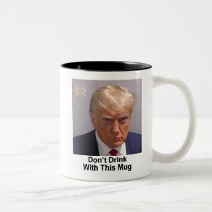 Caneca De Café Em Dois Tons Trump Mug "Don't Beink With This Mug"