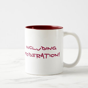Caneca De Café Em Dois Tons Tudo na moderação… NÃO