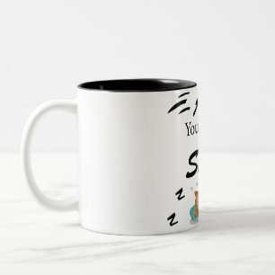 Caneca De Café Em Dois Tons Tudo o que você precisa é dormir Engraçado