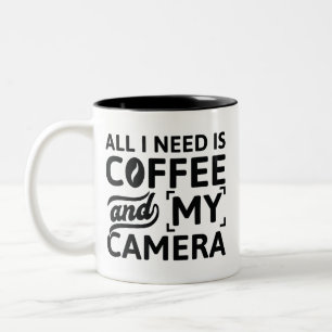Caneca De Café Em Dois Tons Tudo Que Preciso É Café E Minha Câmera