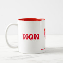 Caneca De Café Em Dois Tons UAU... MÃE... Amor incondicional