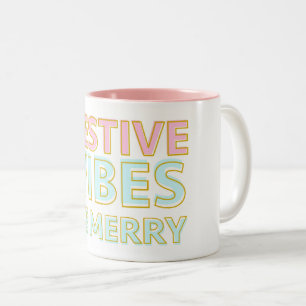 Caneca De Café Em Dois Tons Vibrações Festivas Coloridas Modernas Seja Alegre