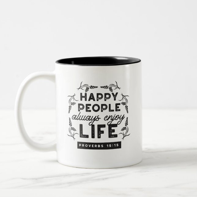 Caneca De Café Em Dois Tons Vida Feliz com Fé – Provérbios 15:15 Arte (Esquerda)