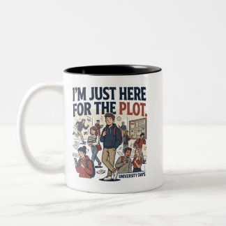 Caneca De Café Em Dois Tons Vida Universitária Divertida "Estou Aqui Só Pelo E