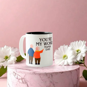 Caneca De Café Em Dois Tons Você é a minha mãe e Pai do mundo - amor pela famí