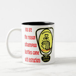 Caneca De Café Em Dois Tons Você É A Razão Por Que As Garrafas De Xampu Vêm Co