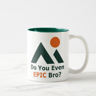 Caneca De Café Em Dois Tons Você É Epic Bro?