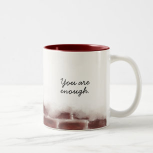 Caneca De Café Em Dois Tons Você É O Suficiente.