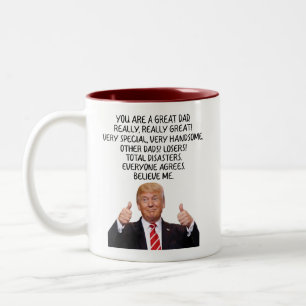 Caneca De Café Em Dois Tons Você é um Ótimo Pai Trump