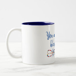 Caneca De Café Em Dois Tons Você é uma Bênção para Mim