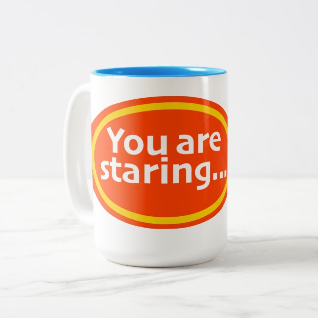Caneca De Café Em Dois Tons Você Está Olhando Impressão Novidade (Frente Esquerda)