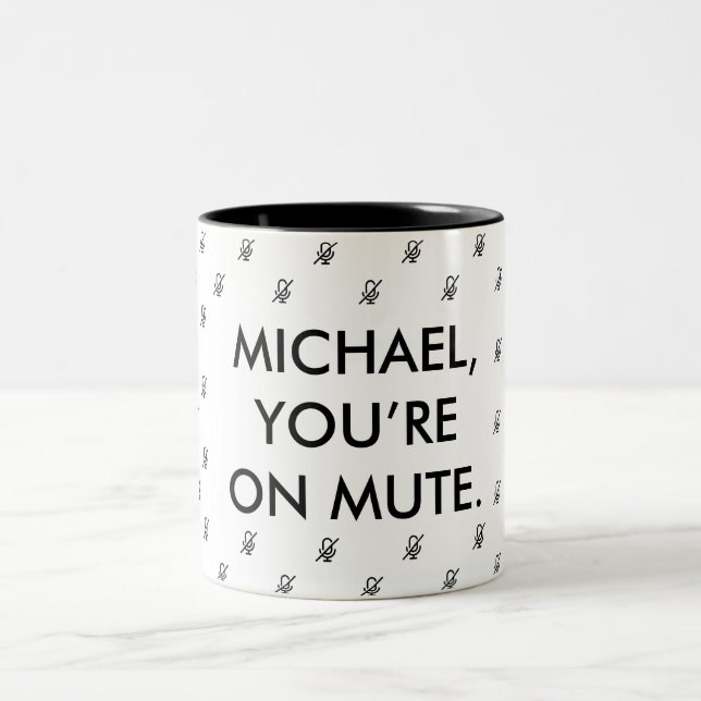 Caneca De Café Em Dois Tons Você está sem som| Nome Personalizado Gift Mug (Centro)