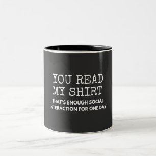 Caneca De Café Em Dois Tons você leu minha interação social suficiente