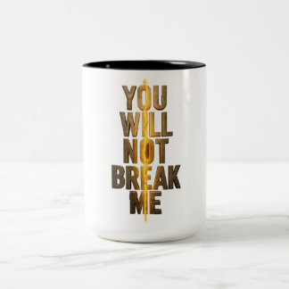 Caneca De Café Em Dois Tons Você Não Vai Me Quebrar Tipografia Motivacional Do