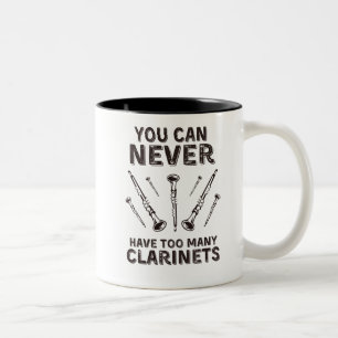 Caneca De Café Em Dois Tons Você nunca pode ter muitos clarinetes