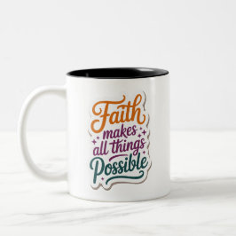Caneca De Café Em Dois Tons Você pode superar, tenha fé