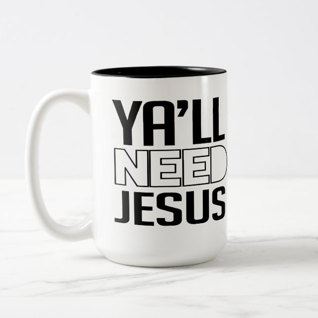 Caneca De Café Em Dois Tons Vocês Precisam de Jesus (Esquerda)