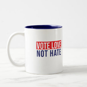 Caneca De Café Em Dois Tons Votar amor não odiar