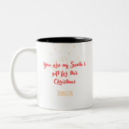 Caneca De Café Em Dois Tons You Are My Santa's Gift" Personalized Christmas