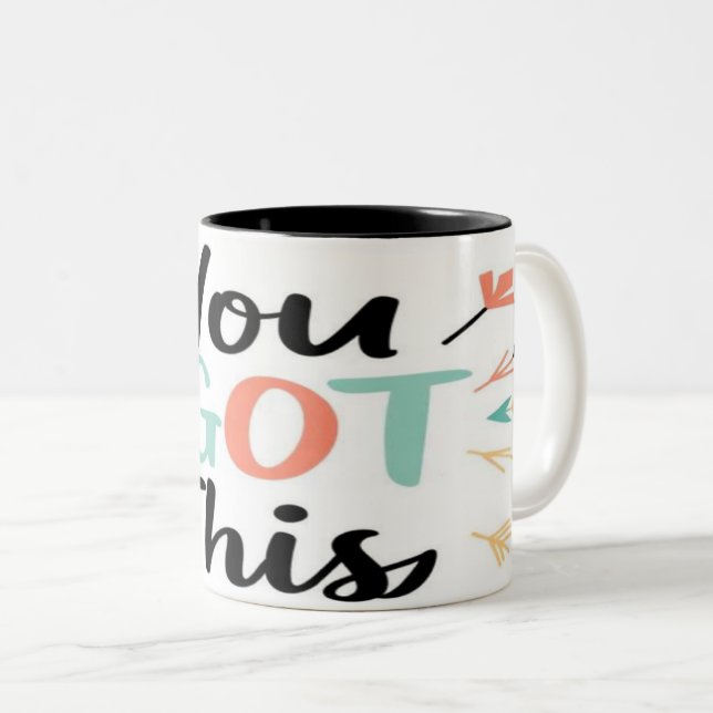 Caneca De Café Em Dois Tons You Got This Mug (Frente Esquerda)