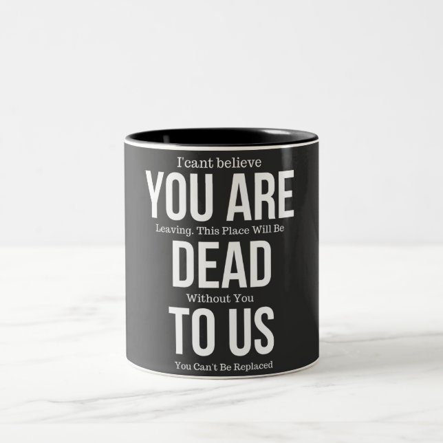 Caneca De Café Em Dois Tons youre dead to us (Centro)