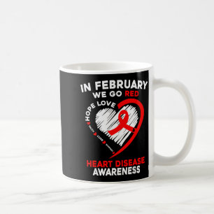 Caneca De Café Em Fevereiro Nós Vamos de Vermelho Conscientização
