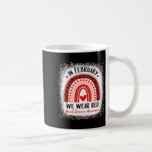 Caneca De Café Em Fevereiro Usamos Vermelho Camisetas Conscientiz
