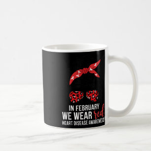 Caneca De Café Em Fevereiro Usamos Vermelho Chd Conscientização s