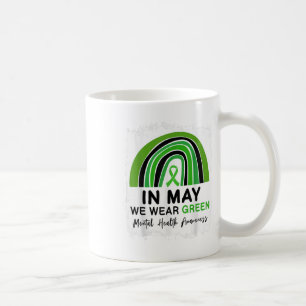 Caneca De Café Em maio, Vestimos a Consciência Mental Verde e a C