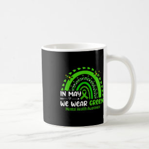 Caneca De Café Em maio, Vestimos Mês de Consciência Mental Verde