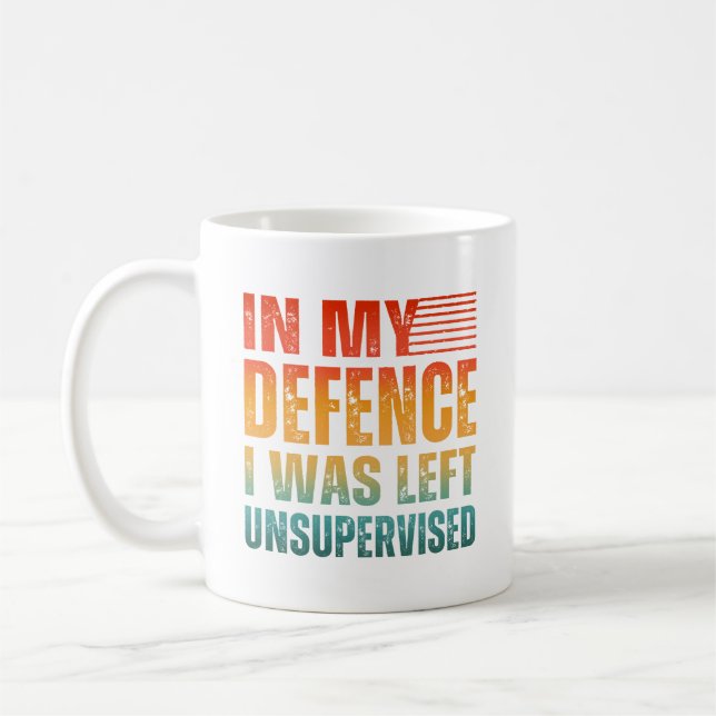 CANECA DE CAFÉ EM MEU DEFESO EU FUI DEIXADO SEM SUPERVISÃO (Esquerda)