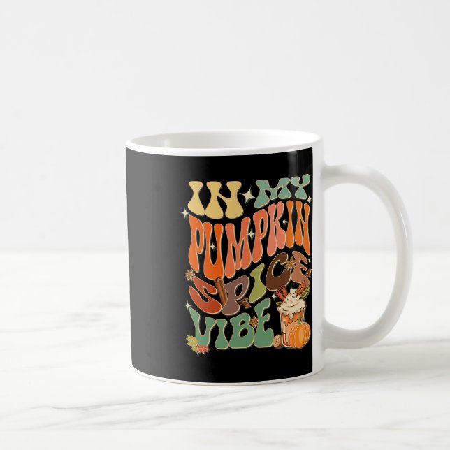 Caneca De Café Em Minha Pumpkin Spice Vibe Halloween Fa (Direita)