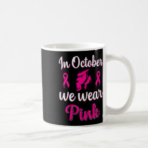 Caneca De Café Em Outubro Nós Usamos Rosa Conscientização do Cânc