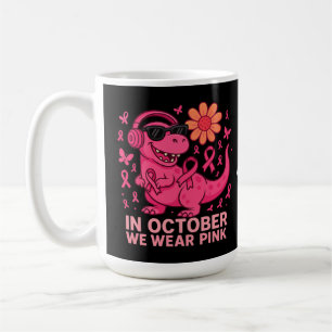 Caneca De Café Em Outubro Nós Usamos Rosa Dinossauro Conscientiza