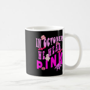 Caneca De Café Em Outubro, Vestimos A Consciência Rosa Do Cancer 