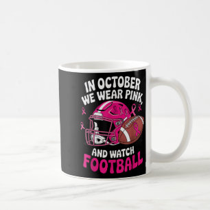 Caneca De Café Em outubro, Vestimos Awa, Cancer De Futebol De Mam