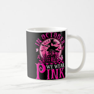 Caneca De Café Em outubro Vestimos Cancer de Mama de Bruxas Fanta
