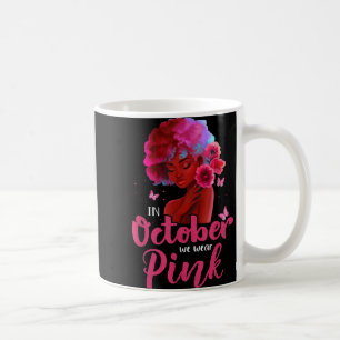 Caneca De Café Em outubro, Vestimos Cancer de mama preto-rosa