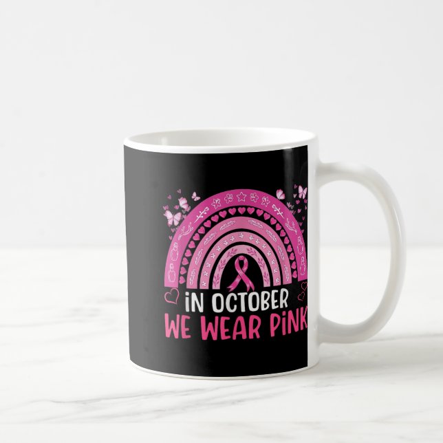 Caneca De Café Em outubro, Vestimos Cancer rosa-arco-íris no  (Direita)