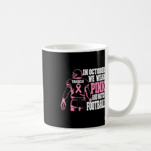 Caneca De Café Em outubro, Vestimos com conhecimento do Cancer da