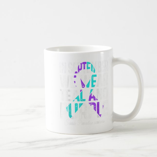 Caneca De Café Em Setembro, Vestimos Suicídio De Fita Roxal Teal  (Direita)