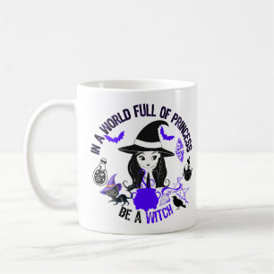 Caneca De Café Em um cheio mundial da princesa, seja uma bruxa.