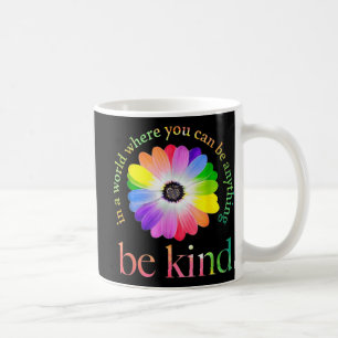 Caneca De Café Em um mundo onde você pode ser qualquer coisa, sej