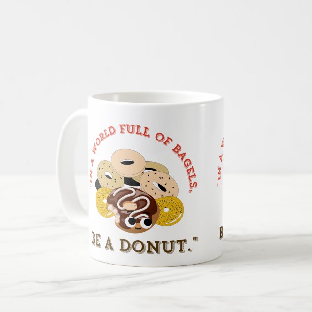 CANECA DE CAFÉ EM UMA PALAVRA DE BAGELS, SEJA UMA ROSQUINHA (Frente Esquerda)