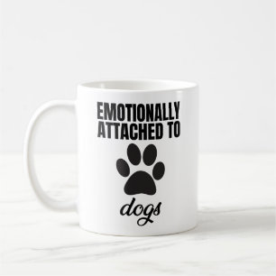 Caneca De Café Emocionalmente Ligado A Cães