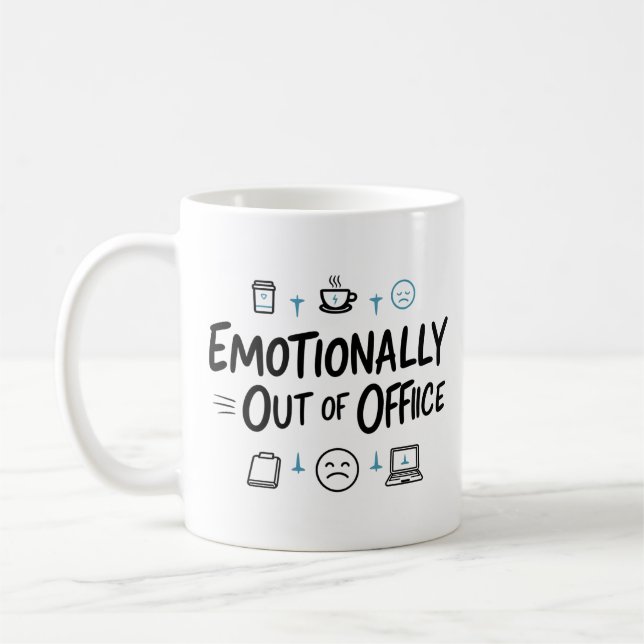 Caneca De Café Emotionally Out of Office Funny  Coffee mug (Esquerda)
